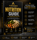 ALPHAFORGE – Guide to Muscle Building Nutrition