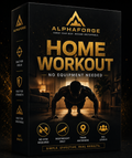 AlphaForge No-Equipment Home Workout Program