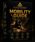 AlphaForge Mobility & Warm-Up Guide